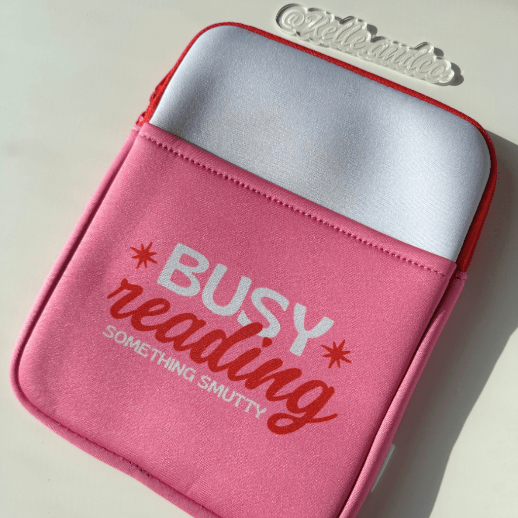 Busy Reading Smut Kindle Sleeve Pouch - Southern Chic Tees & Boutique