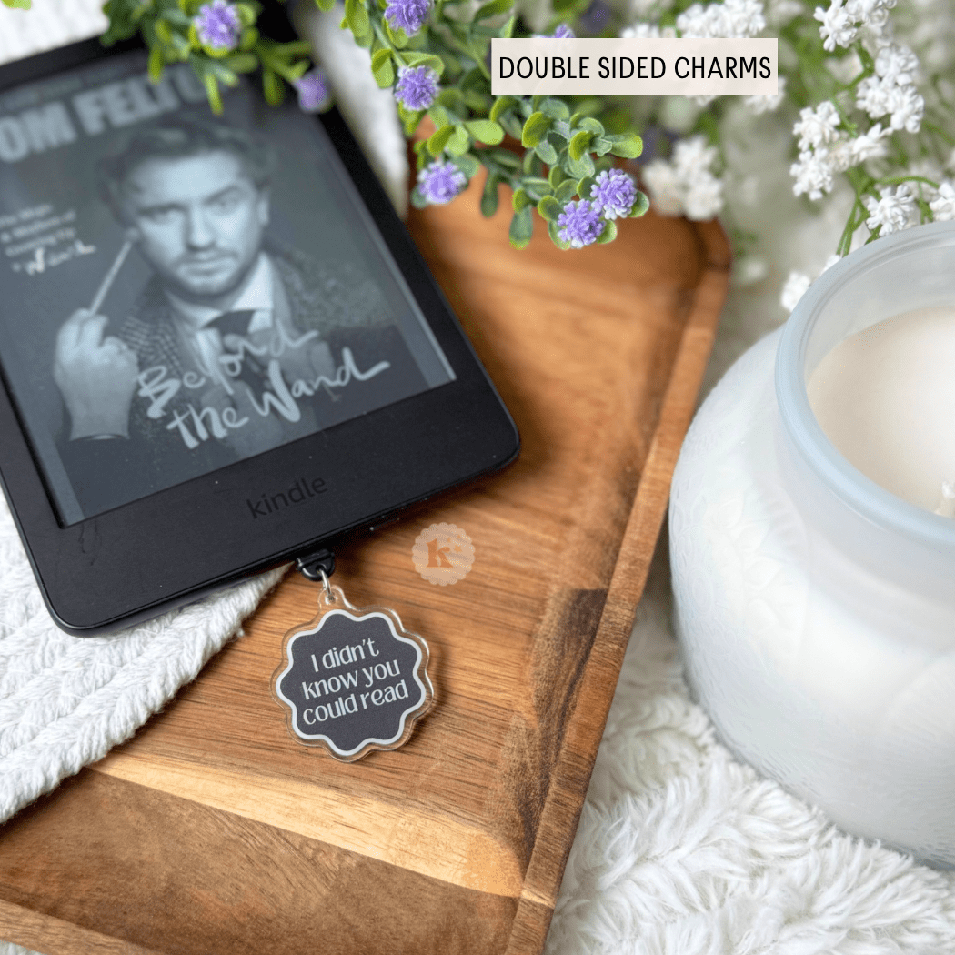 I Didn't Know You Could Read Kindle Charm: C plug - Southern Chic Tees & Boutique