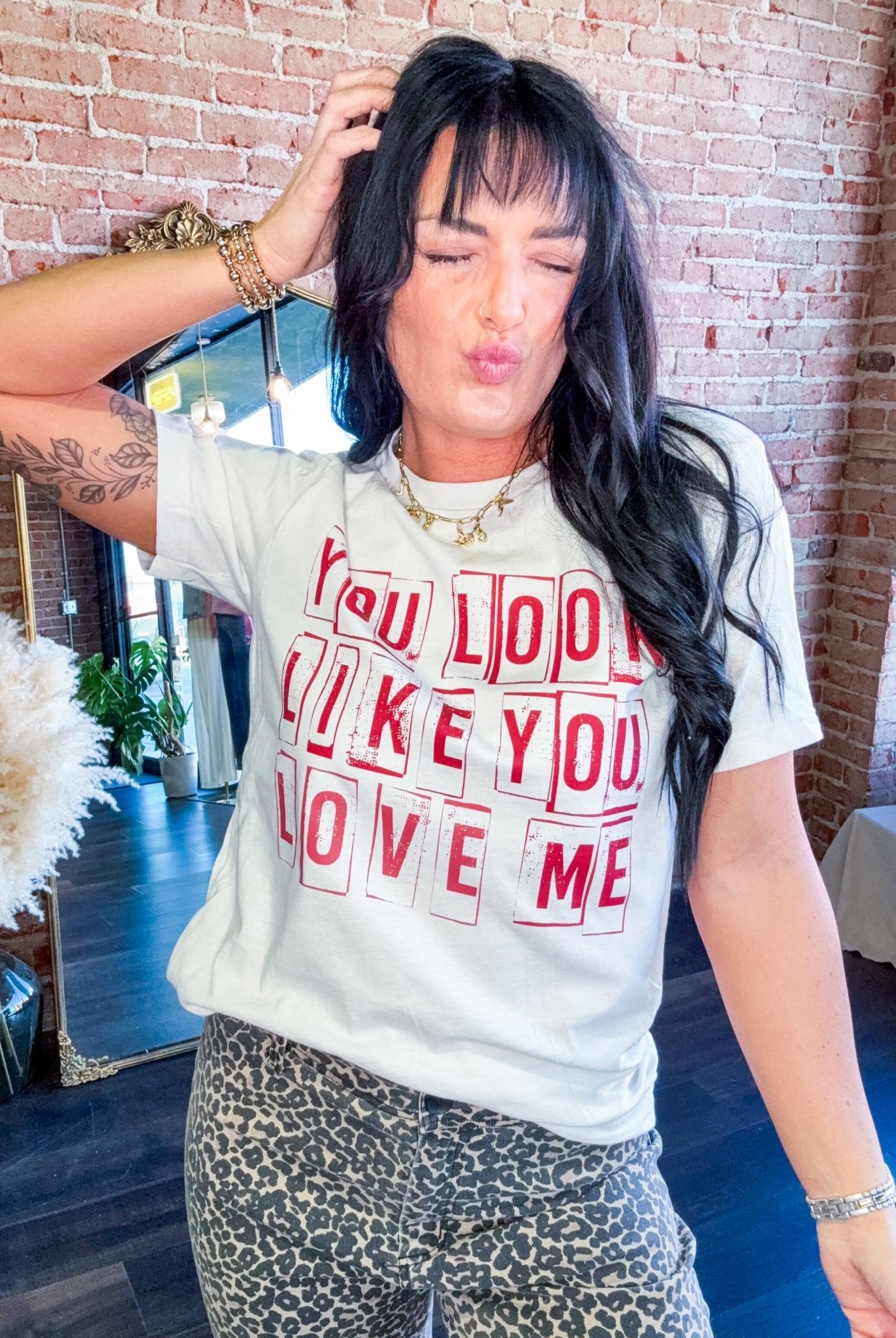 You Look Like You Love Me Graphic Tee - Southern Chic Tees & Boutique