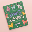 Dog Lover Coloring Book - Southern Chic Tees & Boutique